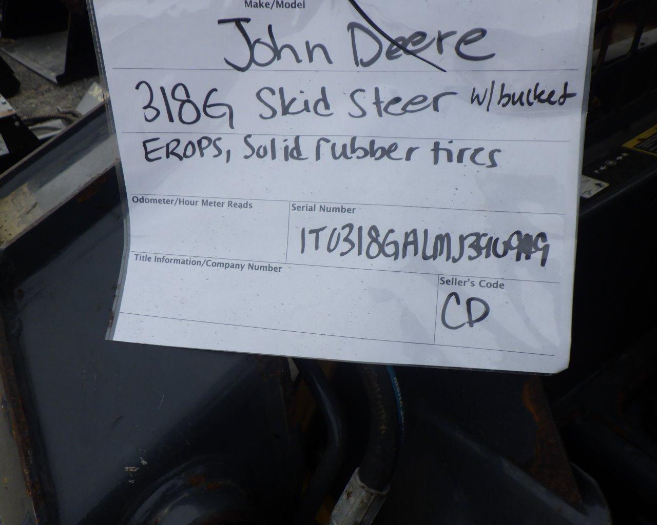 JOHN DEERE 318G Skid Steer Loader w/Bucket   Solid Rubber Tires   EROPS s/n