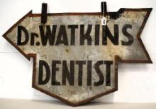 Double sided metal diecut dentist sign