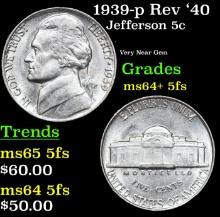 1939-p Rev '40 Jefferson Nickel 5c Grades Choice Unc+ 5fs