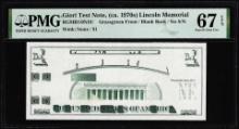 Circa 1970's Lincoln Memorial Giori Test Note PMG Superb Gem Uncirculated 67EPQ