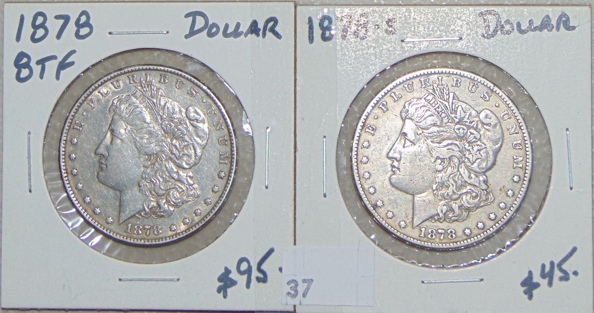 1878 Morgan Dollar (8 tail feathers). 1878-S Morga