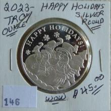 2023 Happy Holidays .999 1 Troy Oz. Silver.