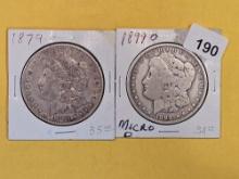 1879 and 1899-O Morgan Dollars