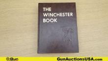 Winchester Book. Excellent. 1979 HAND SIGNED Printing of The Winchester Book by George Madis. The Ne