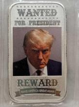 1 Troy Oz .999 Fine Silver Donald Trump Wanted For President Silver Bar