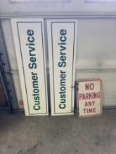 Customer Service Signs and Metal No Parking Sign
