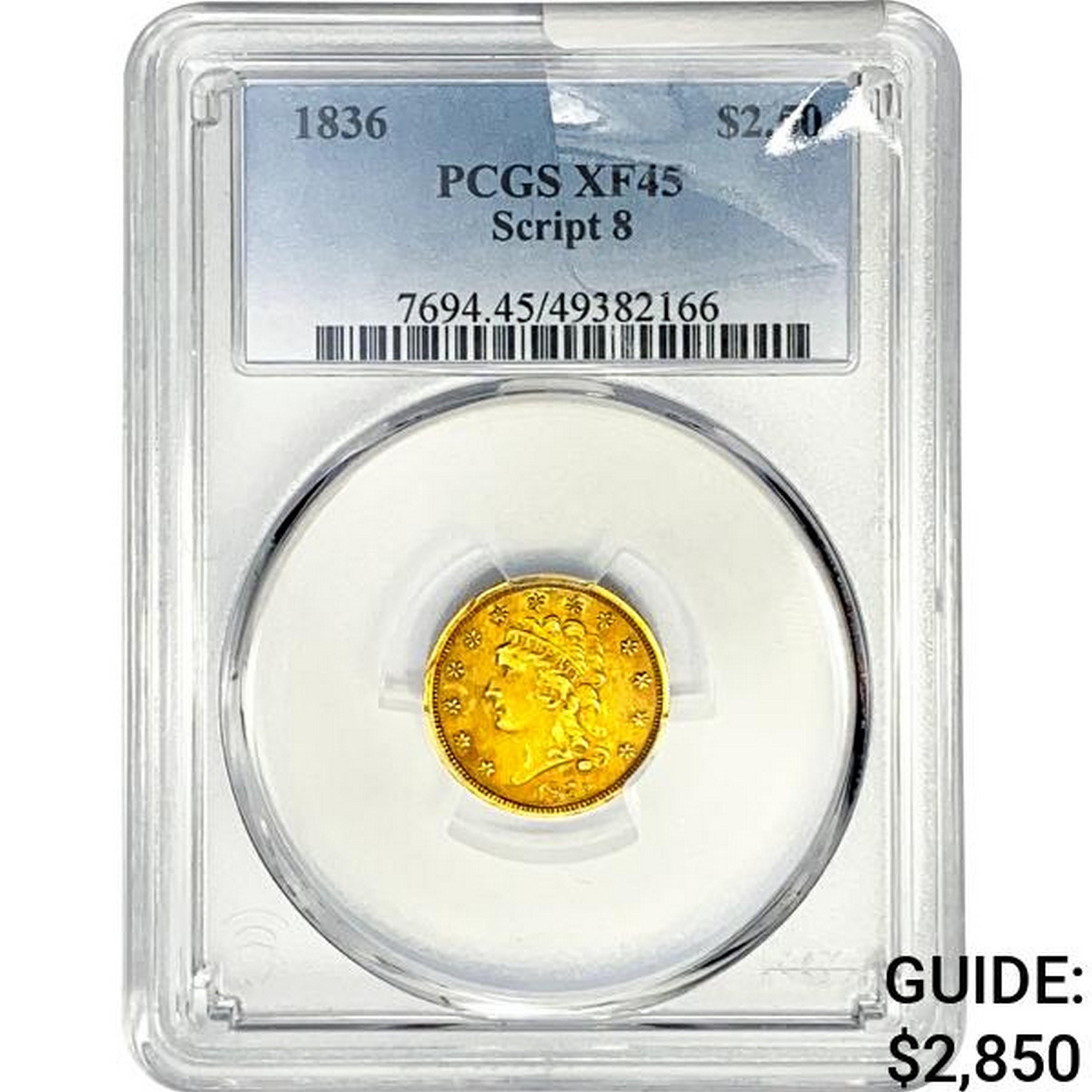 1836 $2.50 Gold Quarter Eagle PCGS XF45 Script 8