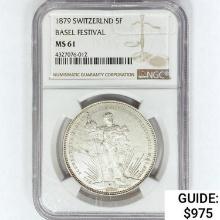 1879 5F .84oz silver SWITZERLAND NGC MS61