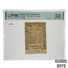 RI-300 MAY 1786 40s FOURTY SHILLINGS RHODE ISLAND COLONIAL NOTE PMG ABOUT UNCIRCULATED-53EPQ