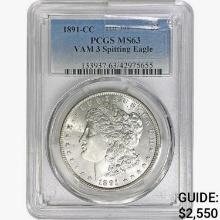 1891-CC Morgan Silver Dollar PCGS MS63 VAM-3 Spit. Eagle