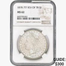 1878 Morgan Silver Dollar NGC MS62 REV 78