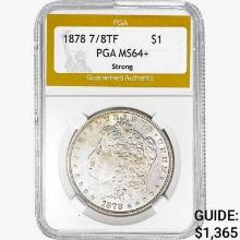 1878 7/8TF Morgan Silver Dollar PGA MS64+ Strong