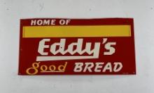 Eddy's Bread Missoula Montana Sign
