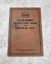 Cletrac 55 Tractor Operation Book