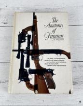 The Anatomy Of Firearms