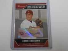 2006 BOWMAN BRIAN BOGUSEVIC AUTOGRAPH SIGNS OF THE FUTURE
