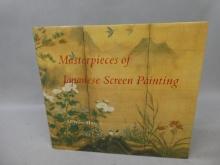 1990 First Edition Masterpieces of Japanese Screen Painting by Miyeko Murase