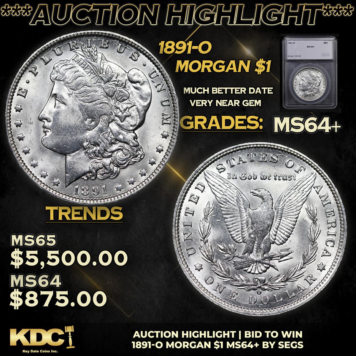 ***Auction Highlight*** 1891-o Morgan Dollar 1 Graded ms64+ By SEGS (fc)