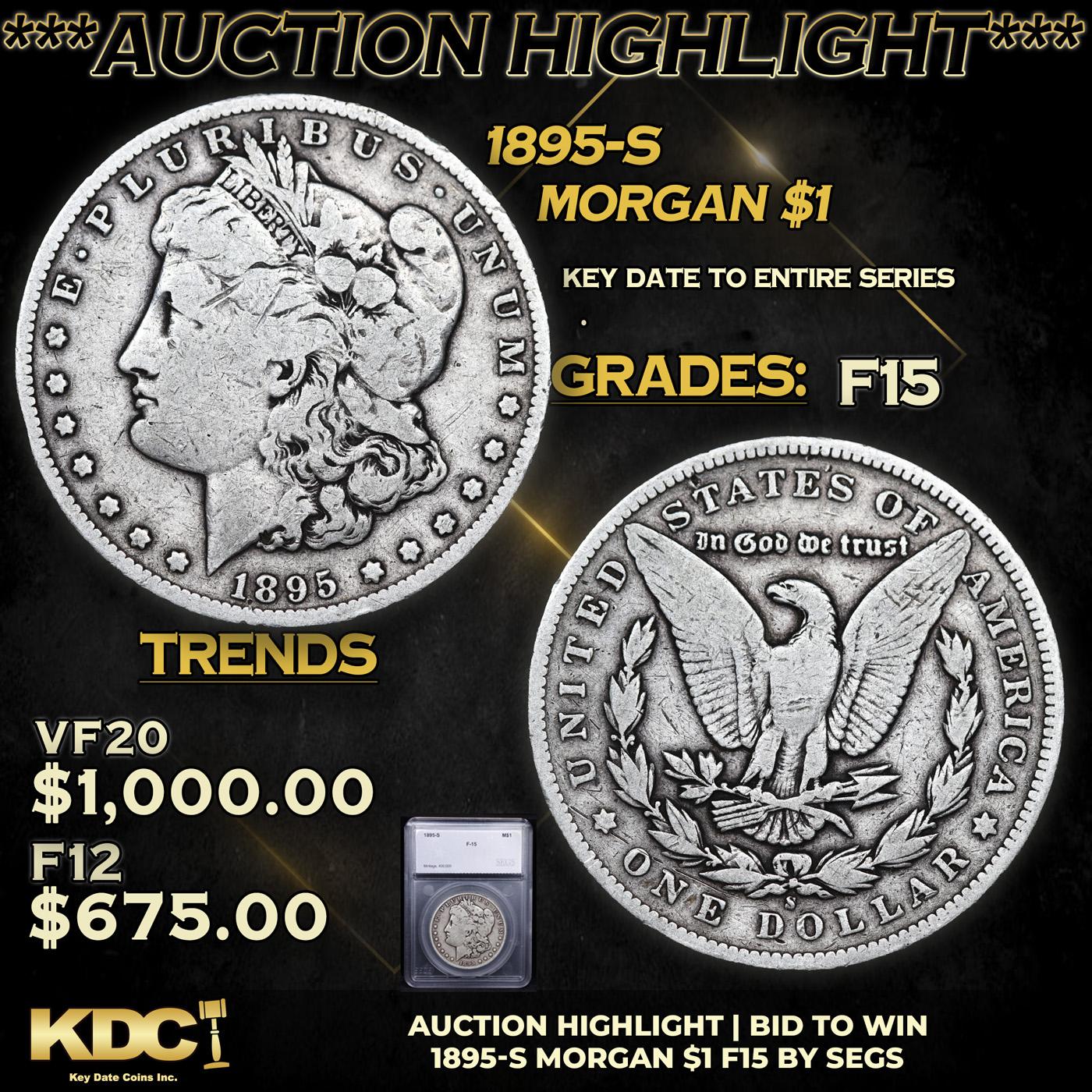 ***Auction Highlight*** 1895-s Morgan Dollar $1 Graded f15 By SEGS (fc)