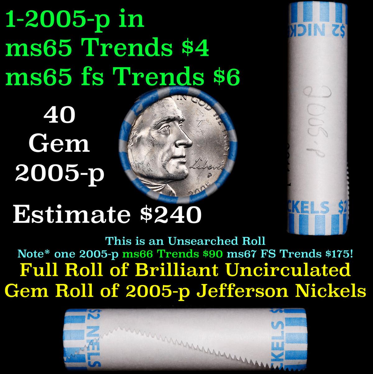 BU Shotgun Jefferson 5c roll, 2005-p Ocean 40 pcs Bank $2 Nickel Wrapper