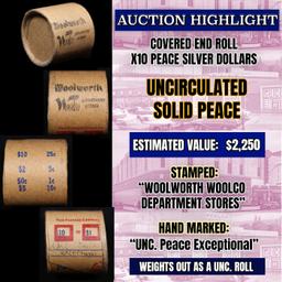 *EXCLUSIVE* Hand Marked "Unc Peace Exceptional," x10 coin Covered End Roll! - Huge Vault Hoard  (FC)