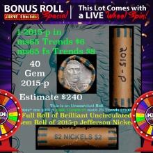 1-5 FREE BU Jefferson rolls with win of this 2015-p solid BU Jefferson 5c $2 Nickel roll & get 1-5 B