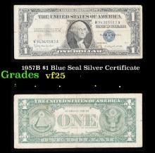 1957B $1 Blue Seal Silver Certificate Grades vf+