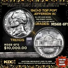 ***Auction Highlight*** 1943-d Jefferson Nickel TOP POP! 5c Graded ms68 6FS BY SEGS (fc)