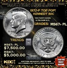 ***Auction Highlight*** 1972-p Kennedy Half Dollar TOP POP! 50c Graded ms67+ PL By SEGS (fc)