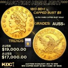 ***Auction Highlight*** 1813 Capped Bust Half Eagle Gold $5 BD-1 Graded au55+ By SEGS (fc)