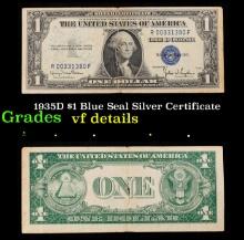 1935D $1 Blue Seal Silver Certificate Grades vf details
