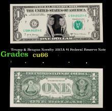 Trump & Reagan Novelty 2017A $1 Federal Reserve Note Grades Gem+ CU
