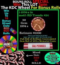 1-10 FREE BU RED Penny rolls with win of this 1974-s SOLID RED BU Lincoln 1c roll incredibly FUN whe