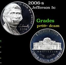 Proof 2006-s Jefferson Nickel 5c Grades GEM++ Proof Deep Cameo