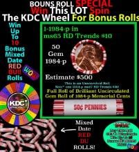 INSANITY The CRAZY Penny Wheel 1000’s won so far, WIN this 1984-p BU RED roll get 1-10 FREE