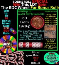 CRAZY Penny Wheel Buy THIS 1976-p solid Red BU Lincoln 1c roll & get 1-10 BU Red rolls FREE WOW