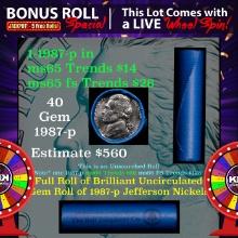INSANITY The CRAZY Nickel Wheel 1000s won so far, WIN this 1987-d BU  roll get 1-10 FREE