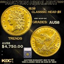 ***Auction Highlight*** 1838 Gold Classic Head Half Eagle $5 Graded au58 By SEGS (fc)