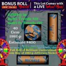 CRAZY Nickel Wheel Buy THIS 1992-p solid  BU Jefferson 5c roll & get 1-5 BU rolls FREE WOW