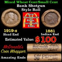 Small Cent Mixed Roll Orig Brandt McDonalds Wrapper, 1919-s Lincoln Wheat end, 1881 Indian other end
