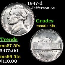 1947-d Jefferson Nickel 5c Grades GEM++ 5fs