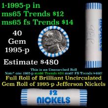 BU Shotgun Jefferson 5c roll, 1995-p 40 pcs Bank $2 Nickel Wrapper