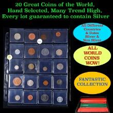 20 Great Coins of the World, hand selected, many trend high, every lot guaranteed to contain Silver.