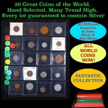 20 Great Coins of the World, hand selected, many trend high, every lot guaranteed to contain Silver.