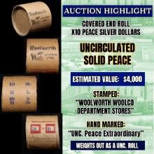 *EXCLUSIVE* Hand Marked "Unc Peace Extraordinary," x10 coin Covered End Roll! - Huge Vault Hoard  (F