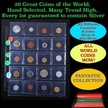 20 Great Coins of the World, hand selected, many trend high, every lot guaranteed to contain Silver.