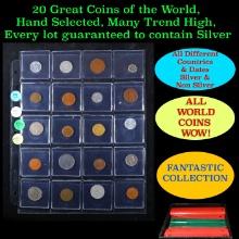 20 Great Coins of the World, hand selected, many trend high, every lot guaranteed to contain Silver.