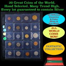 20 Great Coins of the World, hand selected, many trend high, every lot guaranteed to contain Silver.