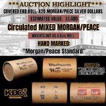 *Uncovered Hoard* - Covered End Roll - Marked "Morgan/Peace Standard" - Weight shows x20 Coins (FC)