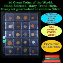 20 Great Coins of the World, hand selected, many trend high, every lot guaranteed to contain Silver.